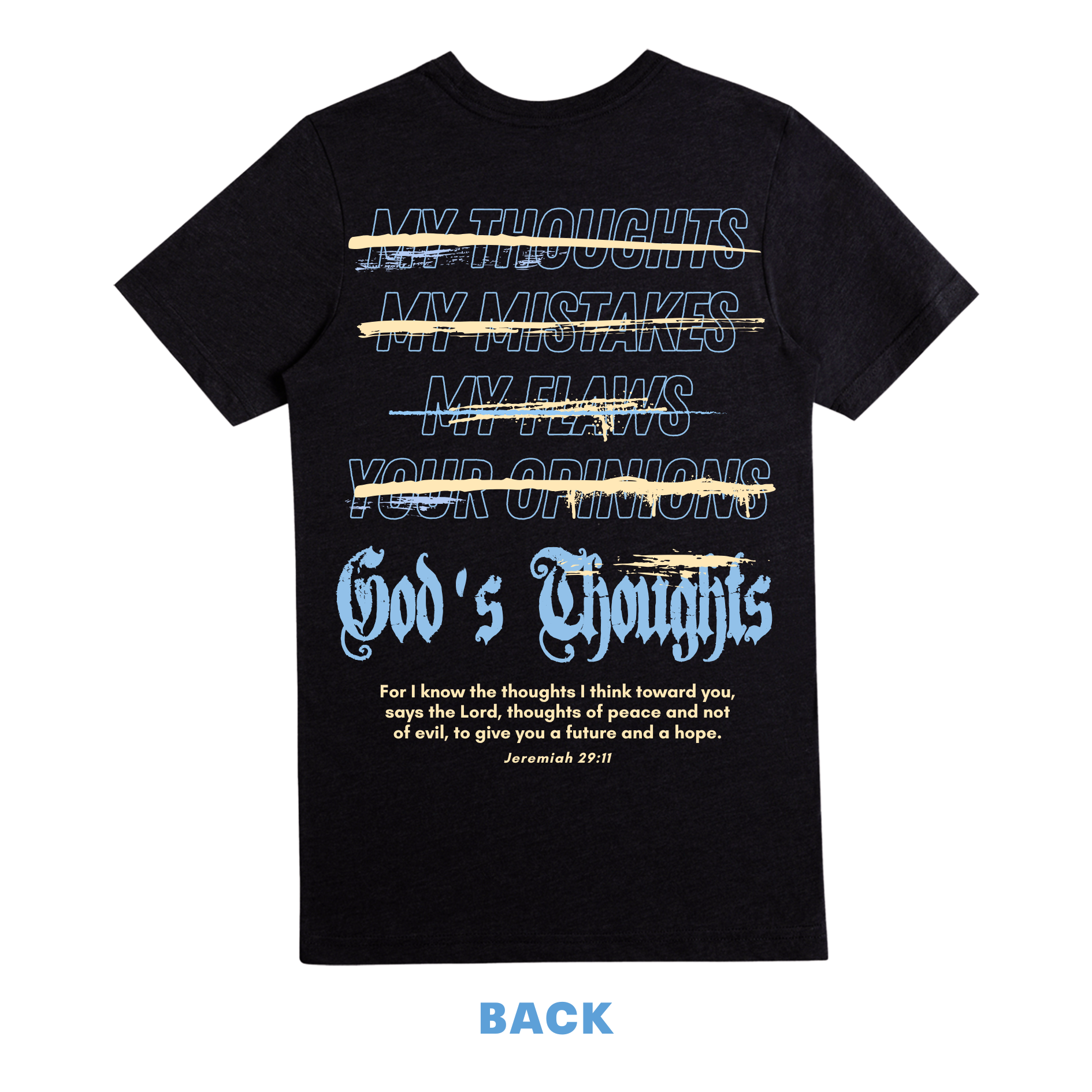 God's Thoughts Tee- Black