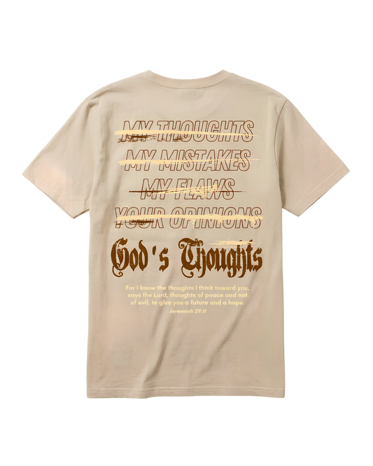 God's Thoughts Tee- Tan